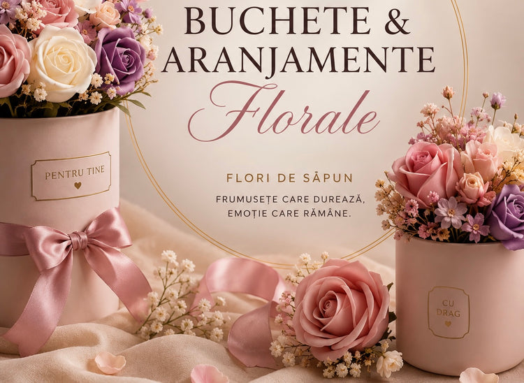 Buchete & Aranjamente Florale